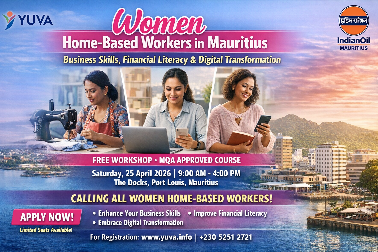 call for applications free business finance digital skills workshop at the docks dr krishna athal poster for a free women only workshop in mauritius by yuva and indianoil mauritius on business skills financial literacy and digital transformation for home based workers taking place on 25 april 2026 at the docks port louis dr krishna athal